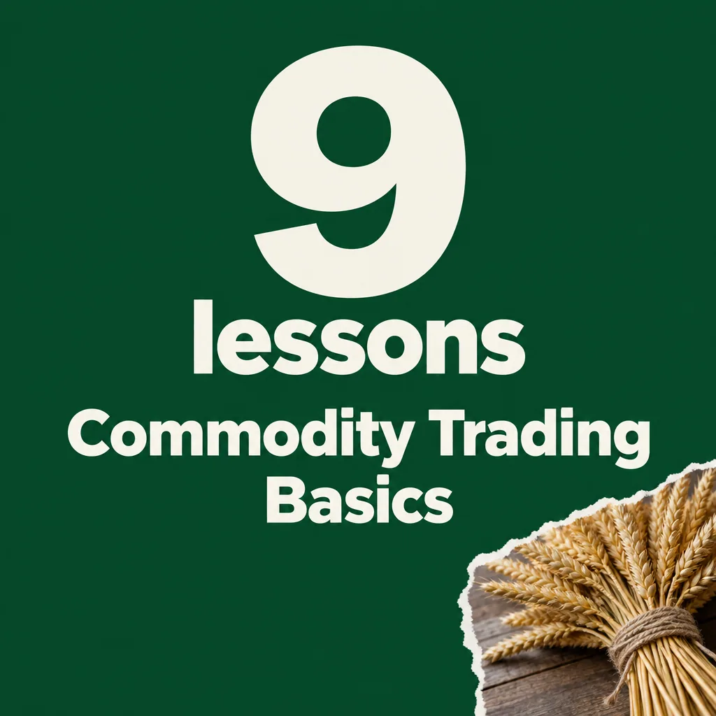 Commodity Trading Basics