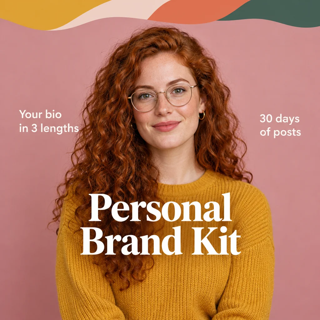 Personal Brand Kit: Bio, Profile Texts and 30-Day Content Plan